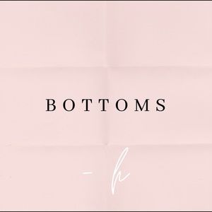 ☆ bottoms begin here ☆